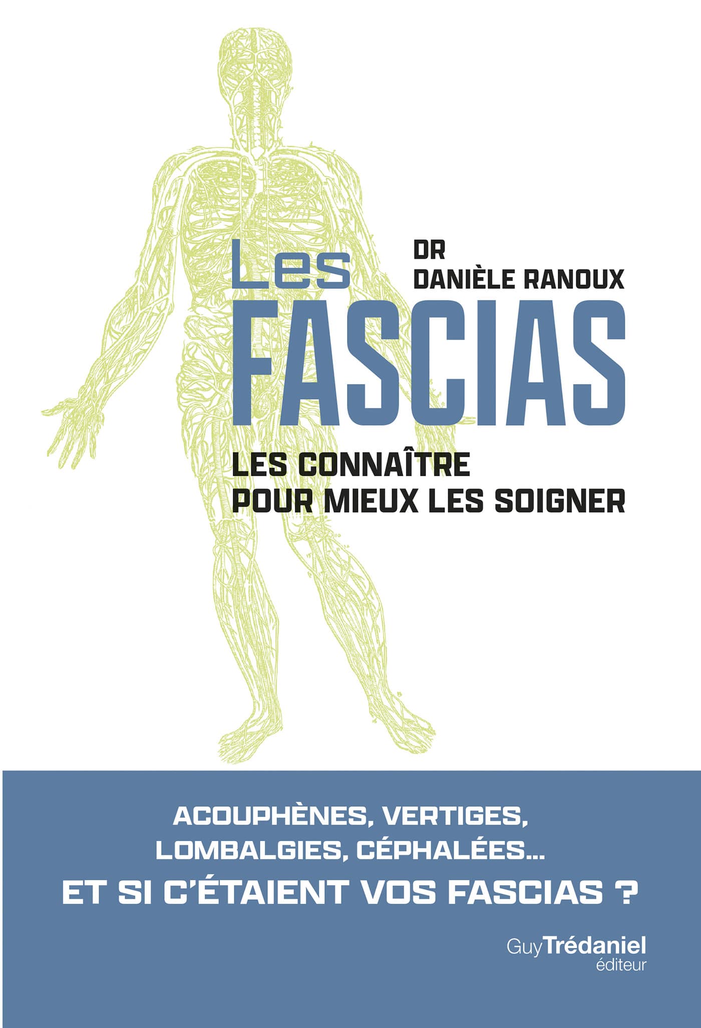Livre sur les fascias du Dr Danièle Ranoux